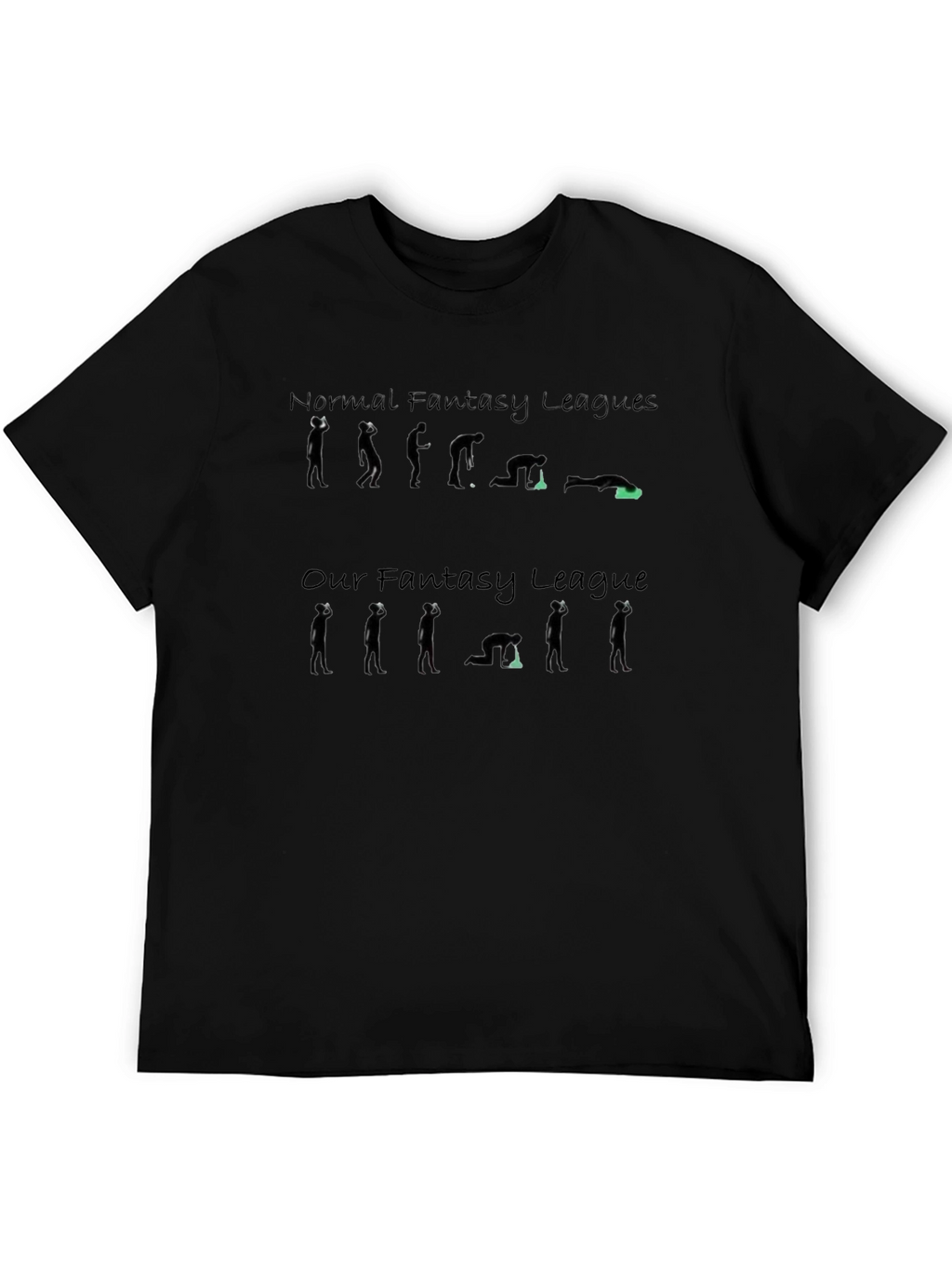 Fantasy League T-Shirt - Normal vs. Our League