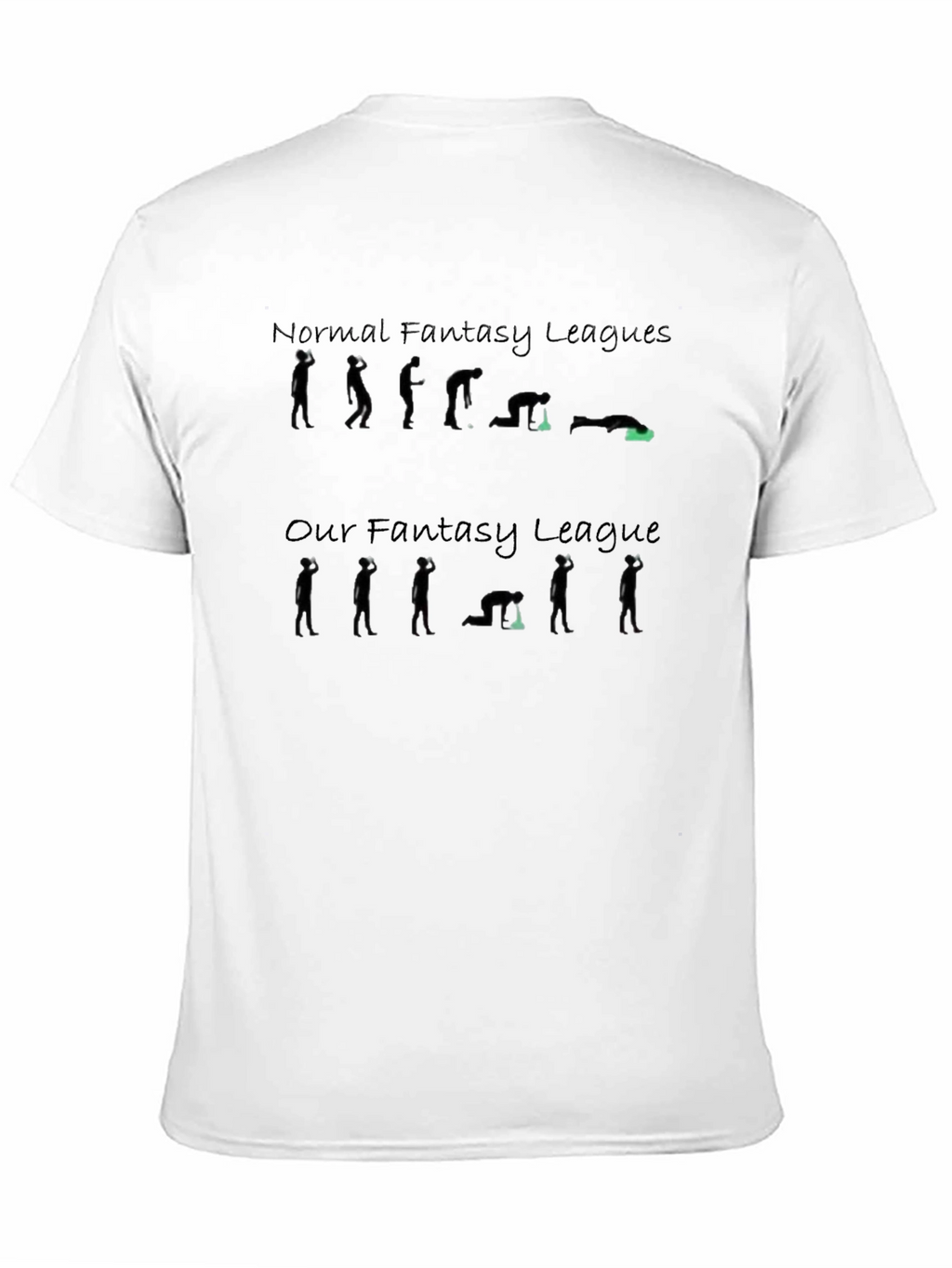 Fantasy League T-Shirt - Normal vs. Our League