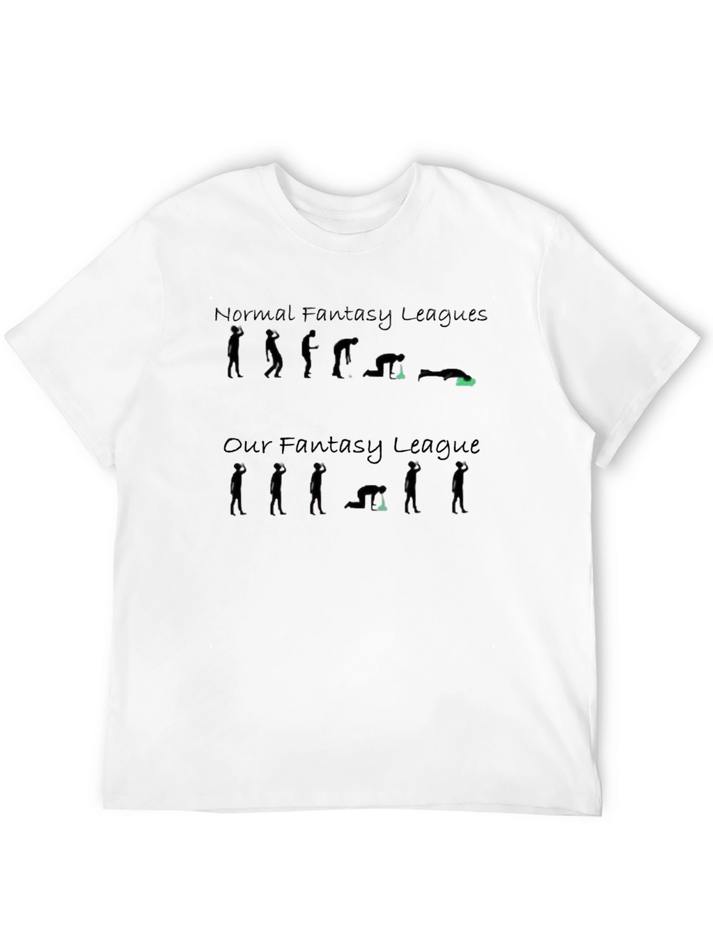 Fantasy League T-Shirt - Normal vs. Our League