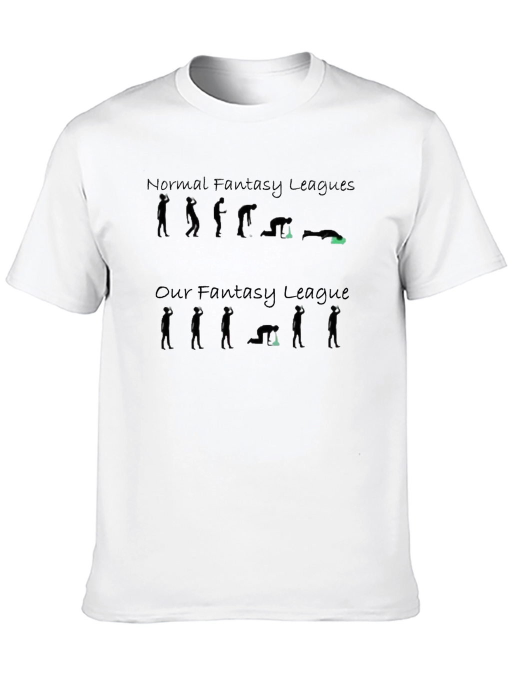 Fantasy League T-Shirt - Normal vs. Our League