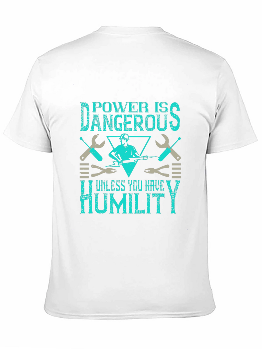 Power Is Dangerous Humor Graphic Tee