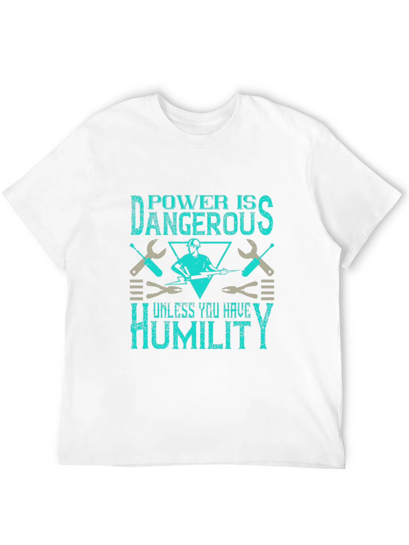 Power Is Dangerous Humor Graphic Tee