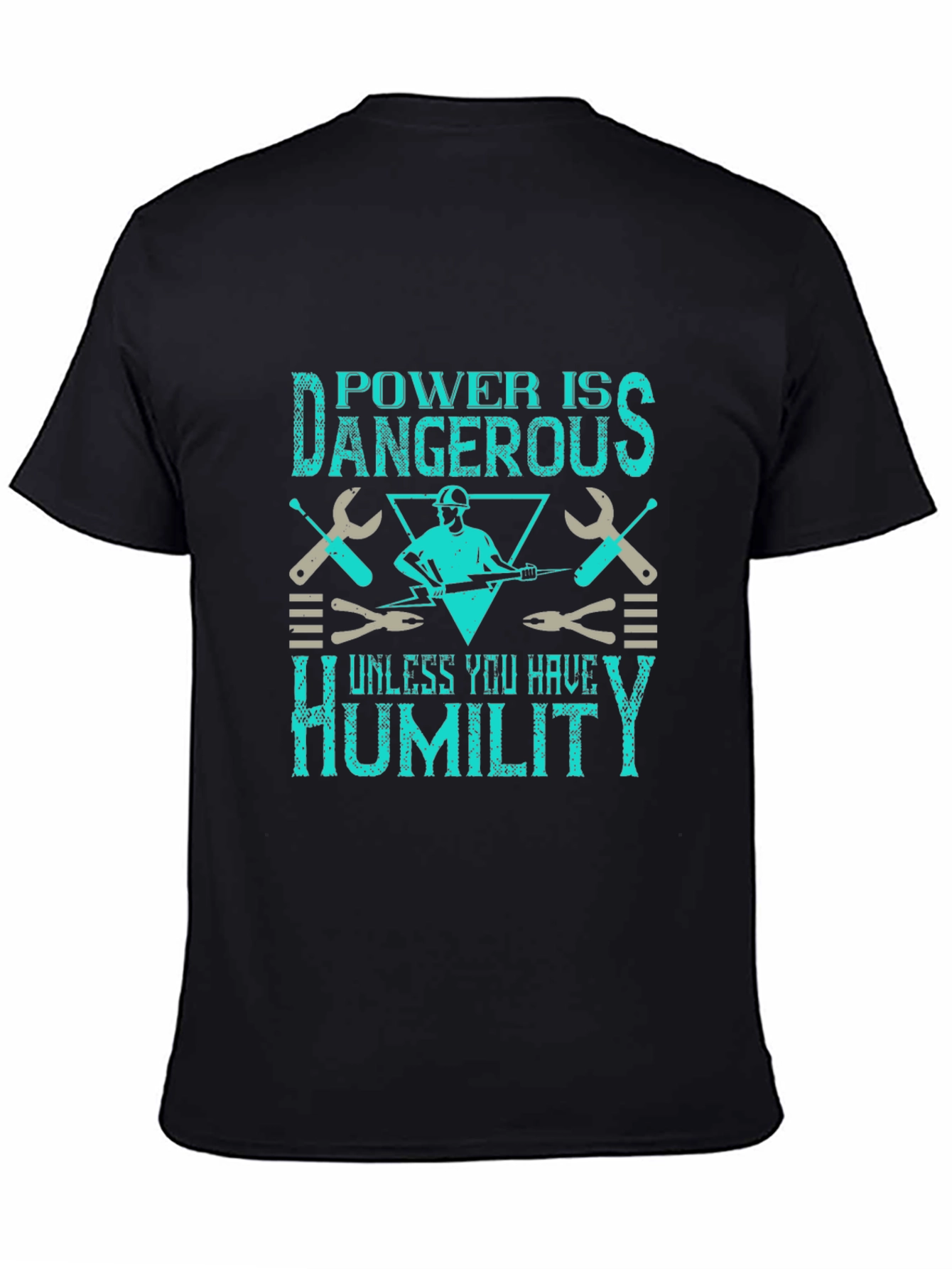 Power Is Dangerous Humor Graphic Tee