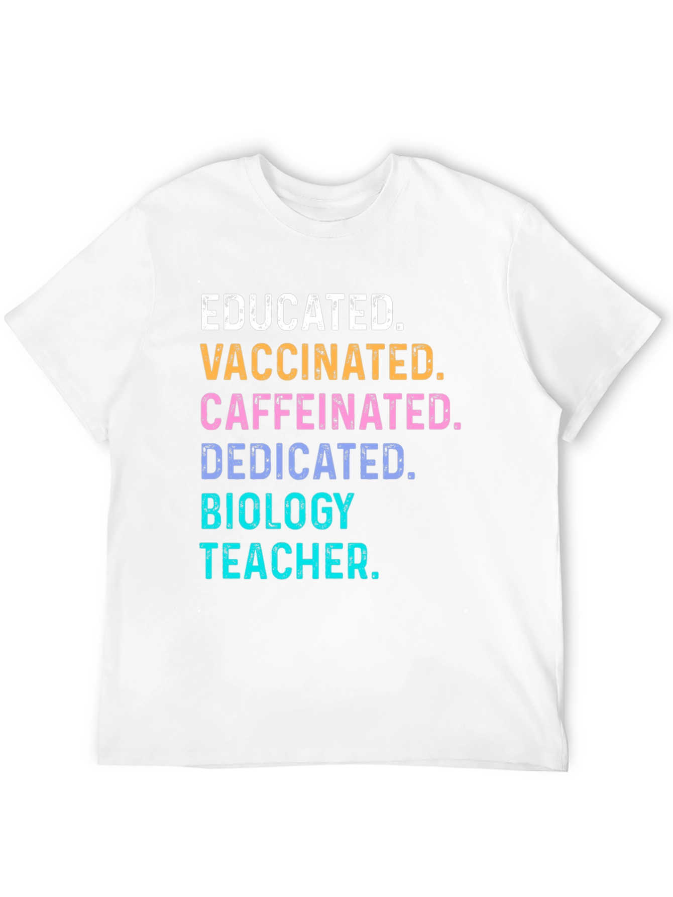 Educated Vaccinated Biology Teacher T-Shirt