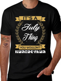 Its a July Thing T-Shirt
