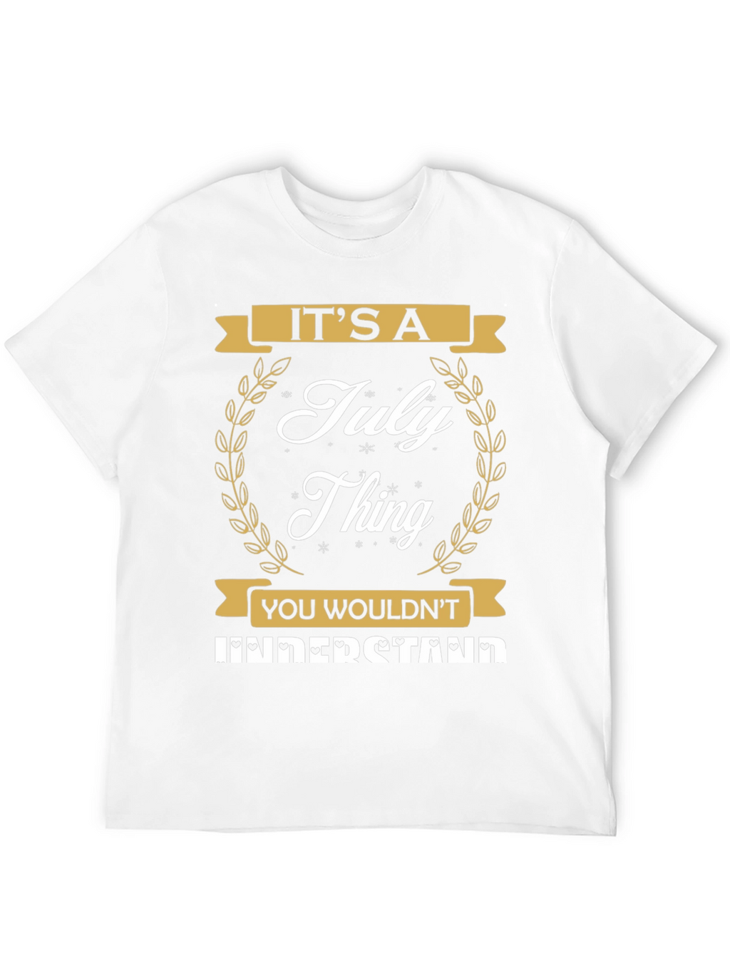 Its a July Thing T-Shirt
