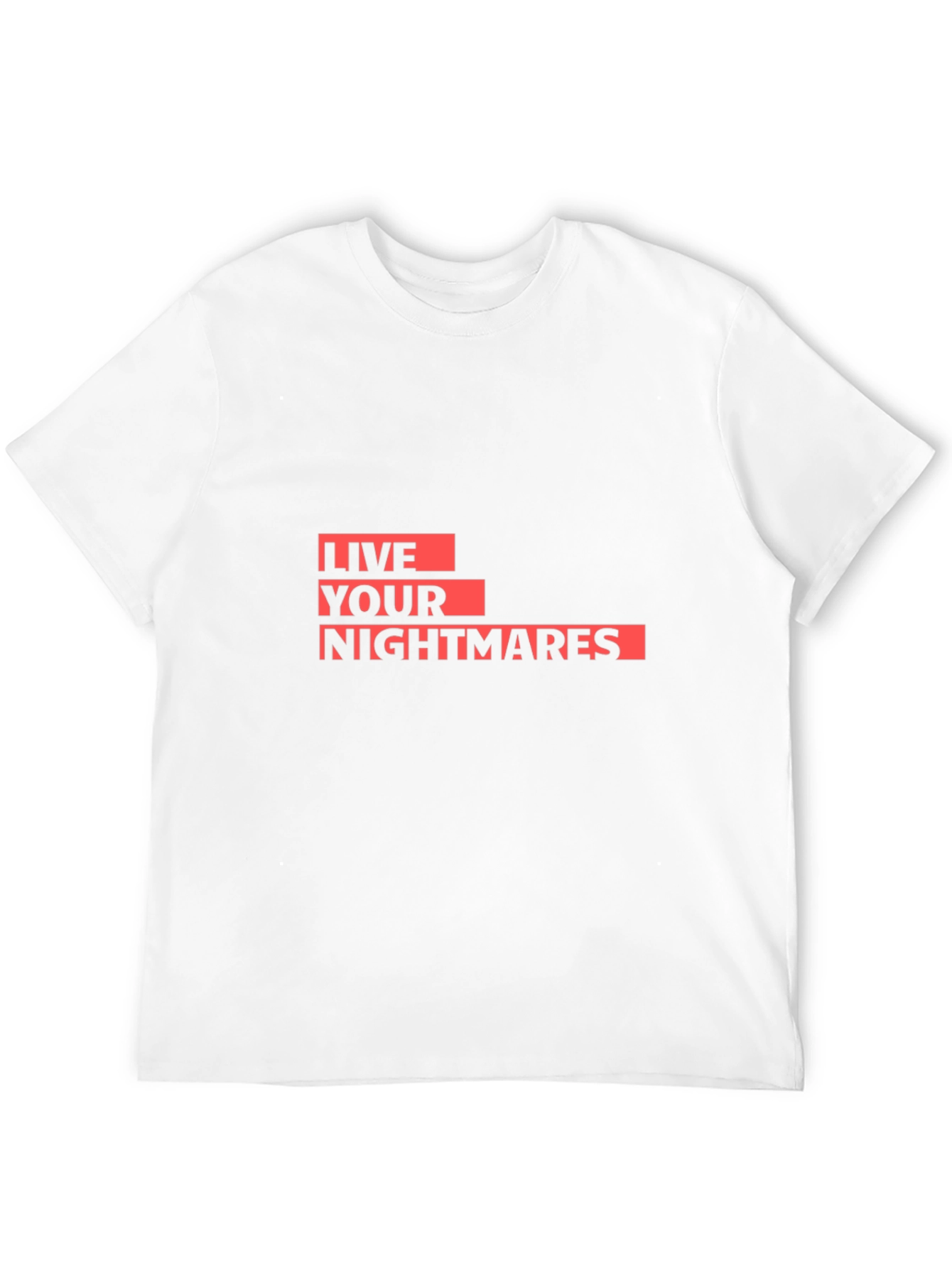 Live Your Nightmares Graphic Tee