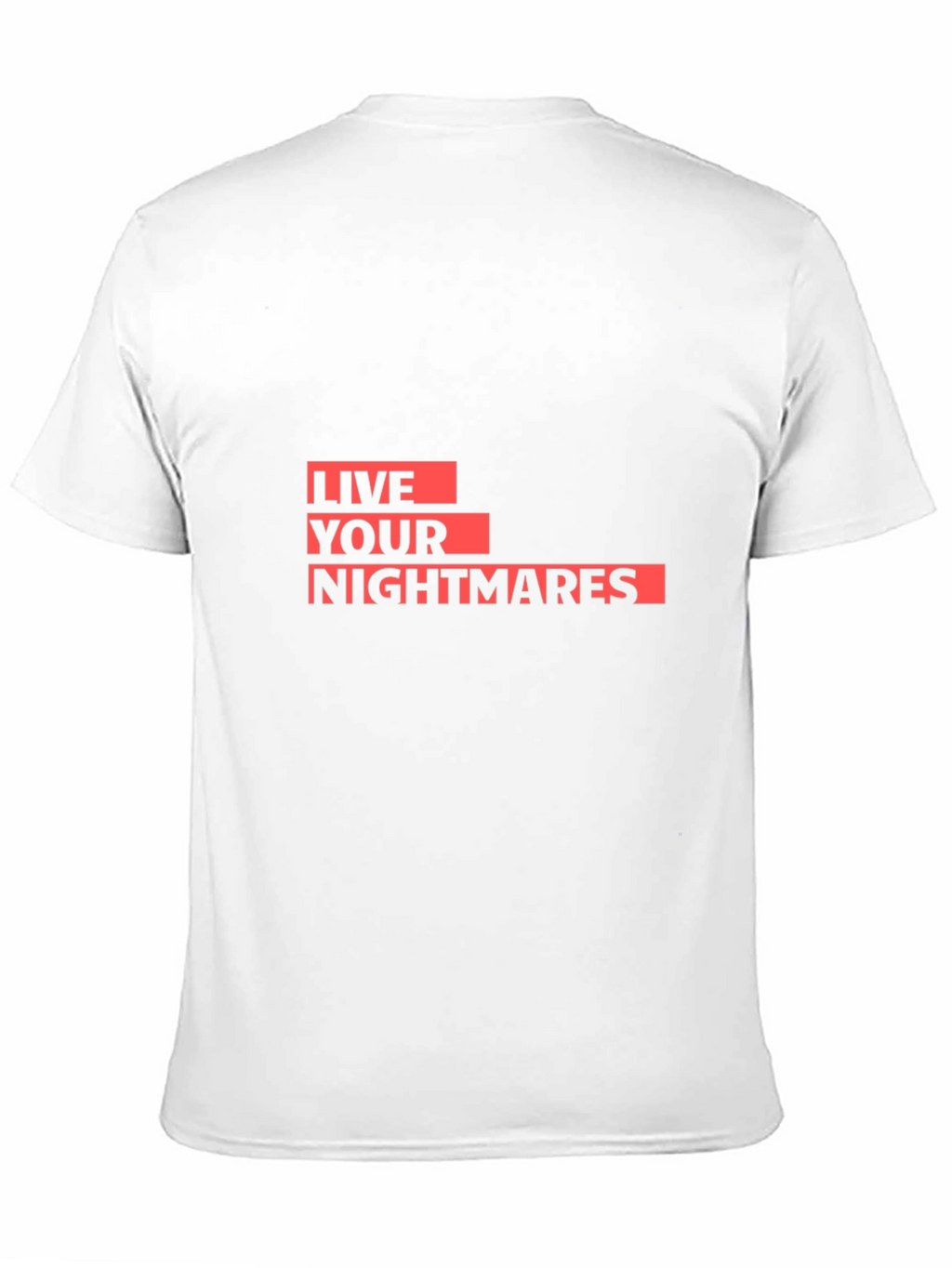 Live Your Nightmares Graphic Tee