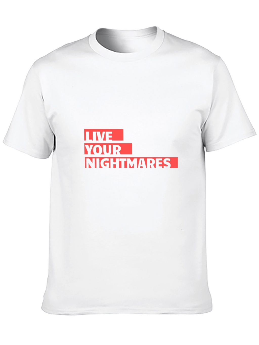 Live Your Nightmares Graphic Tee