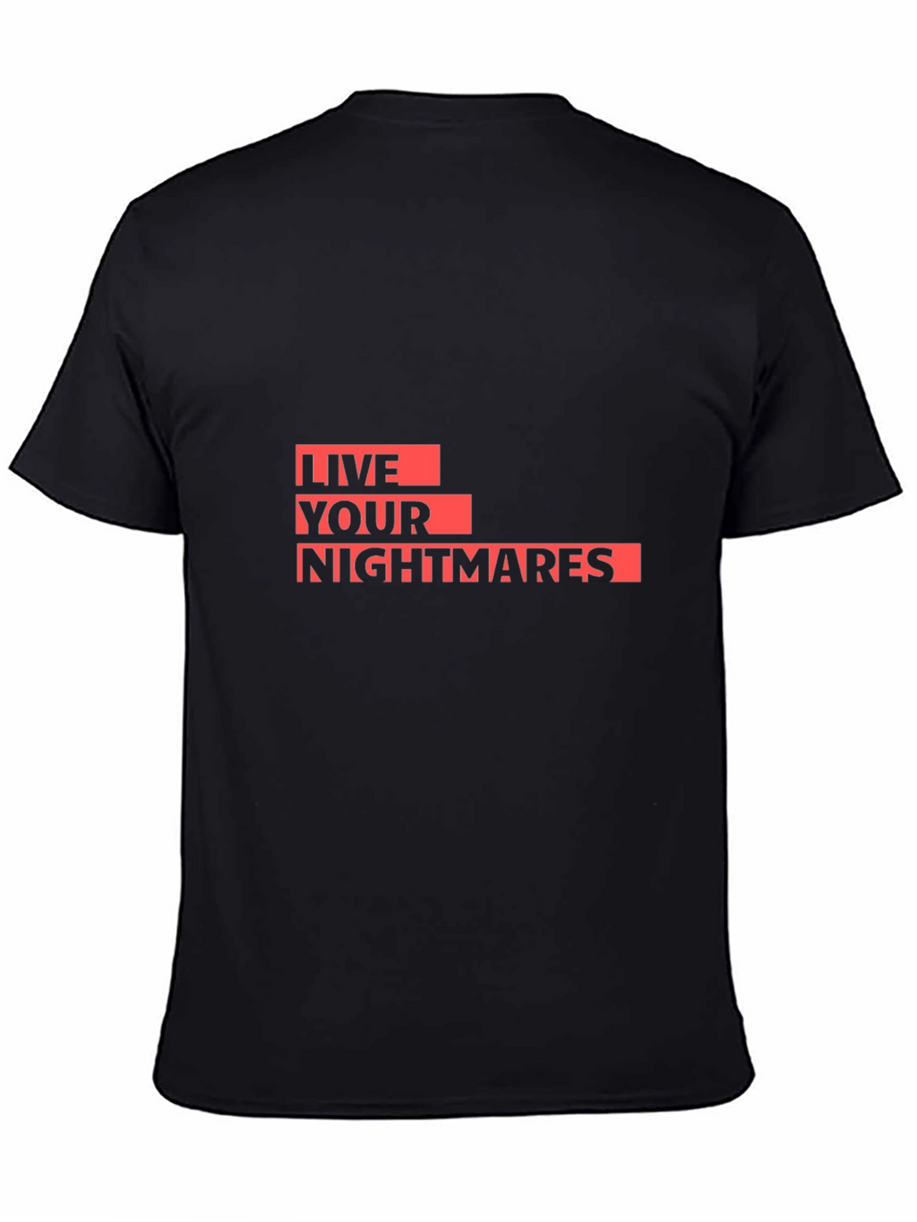Live Your Nightmares Graphic Tee