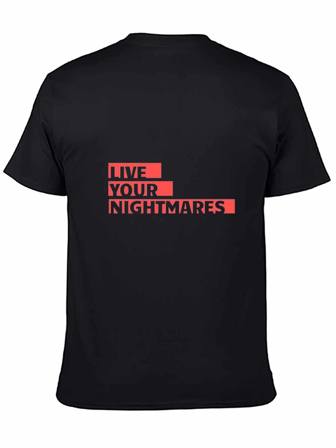 Live Your Nightmares Graphic Tee