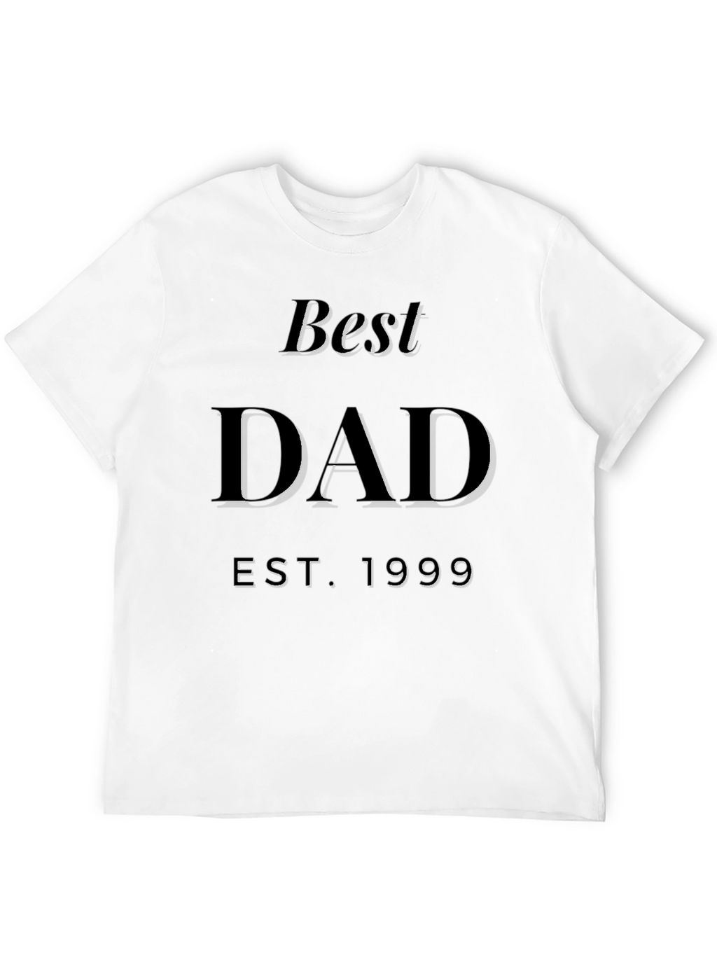 Best Dad EST 1999 Black T-Shirt