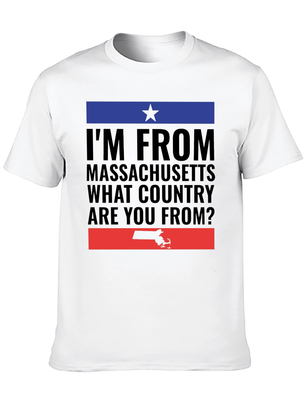 Massachusetts Pride T-Shirt - Where Are You From?