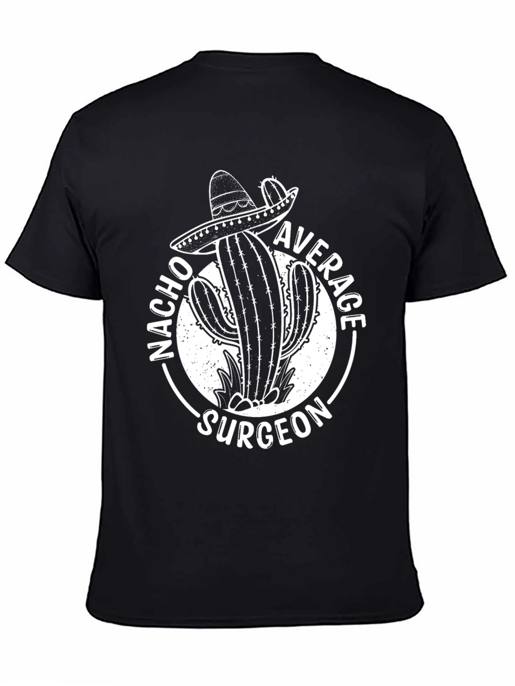 Nacho Average Surgeon Cactus Graphic Tee