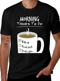Morning To-Do List Coffee T-Shirt