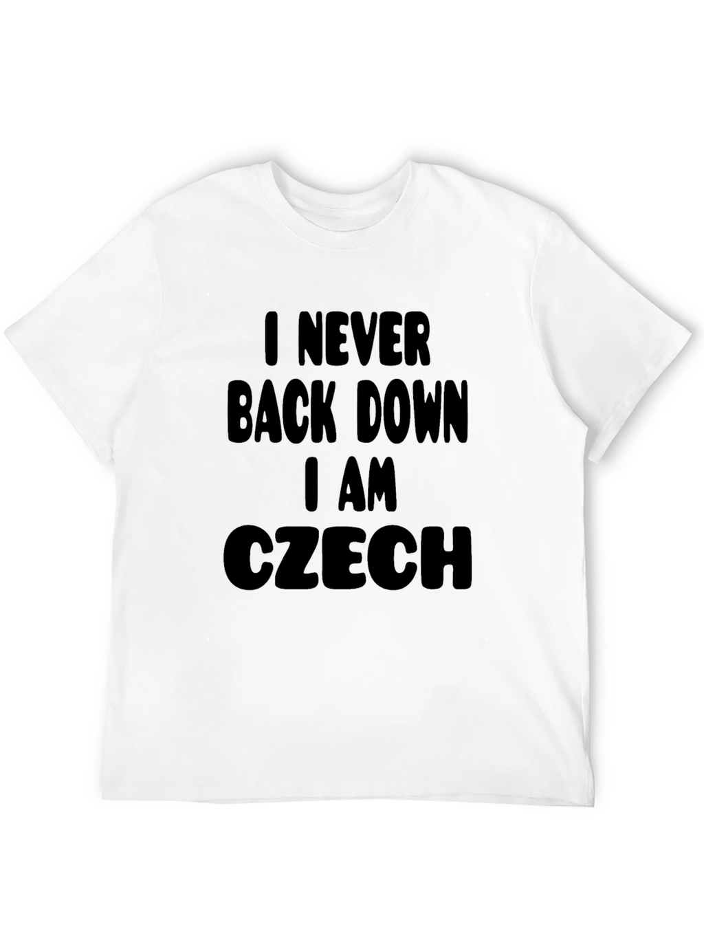 I Never Back Down Czech Black T-Shirt