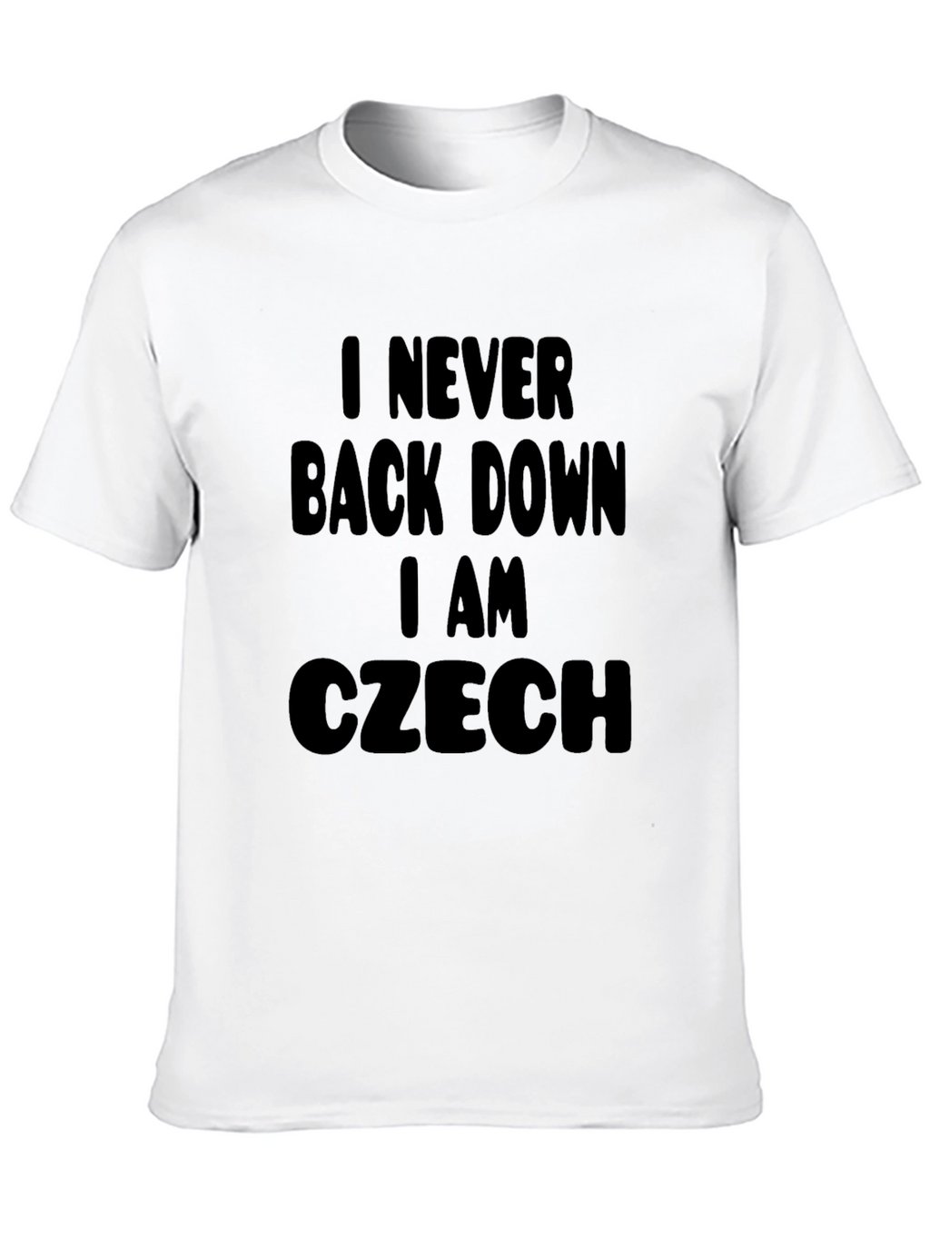 I Never Back Down Czech Black T-Shirt