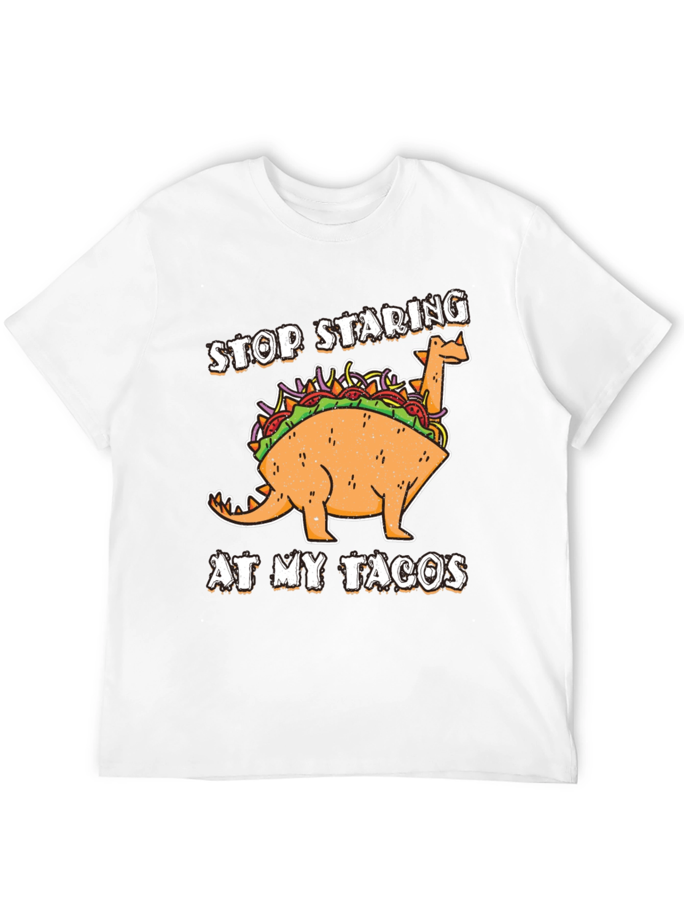 Dino Taco T-Shirt - Stop Staring At My Tacos!