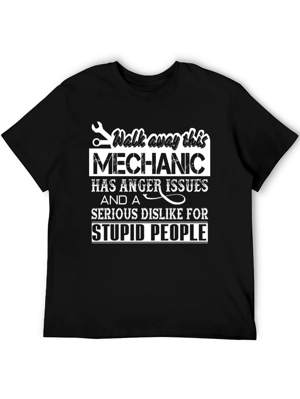 Mechanic Anger Issues Graphic T-Shirt