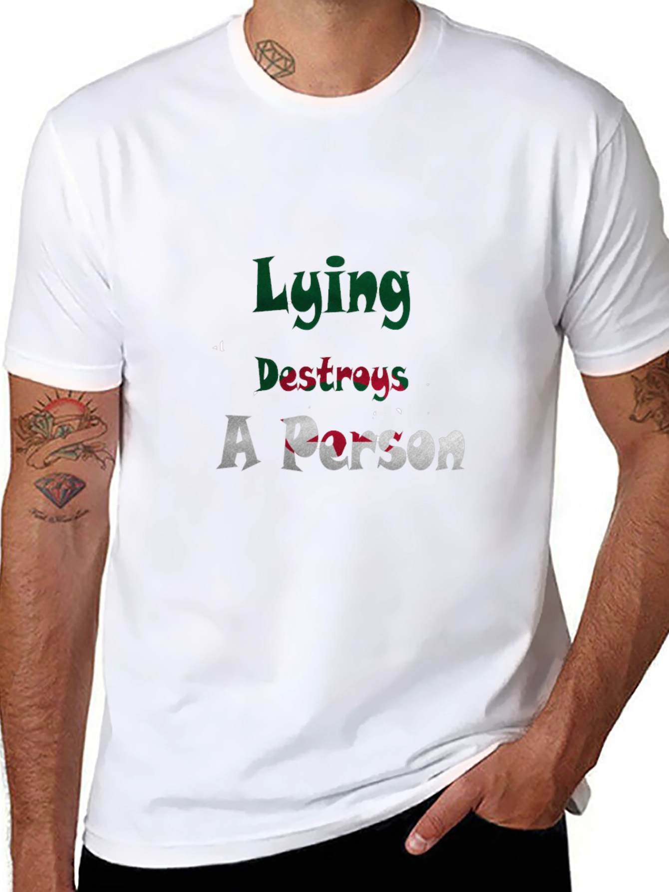 Lying Destroys A Person Graphic Tee