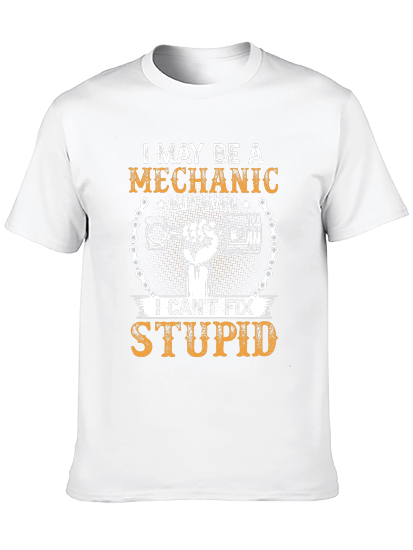 Mechanic Humor T-Shirt - Cant Fix Stupid