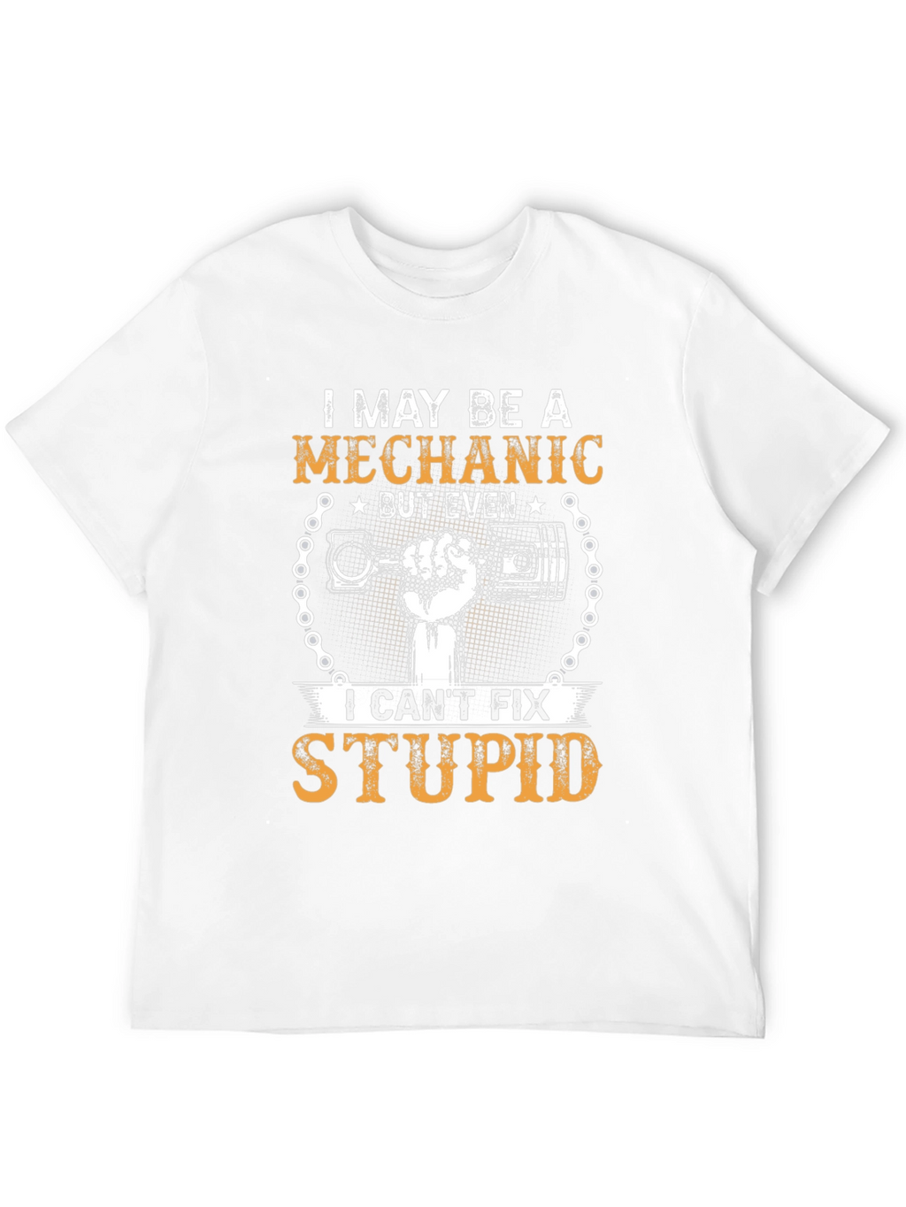 Mechanic Humor T-Shirt - Cant Fix Stupid
