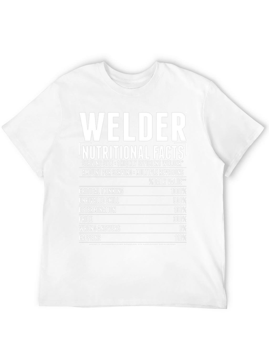 Welder Nutritional Facts Graphic Tee