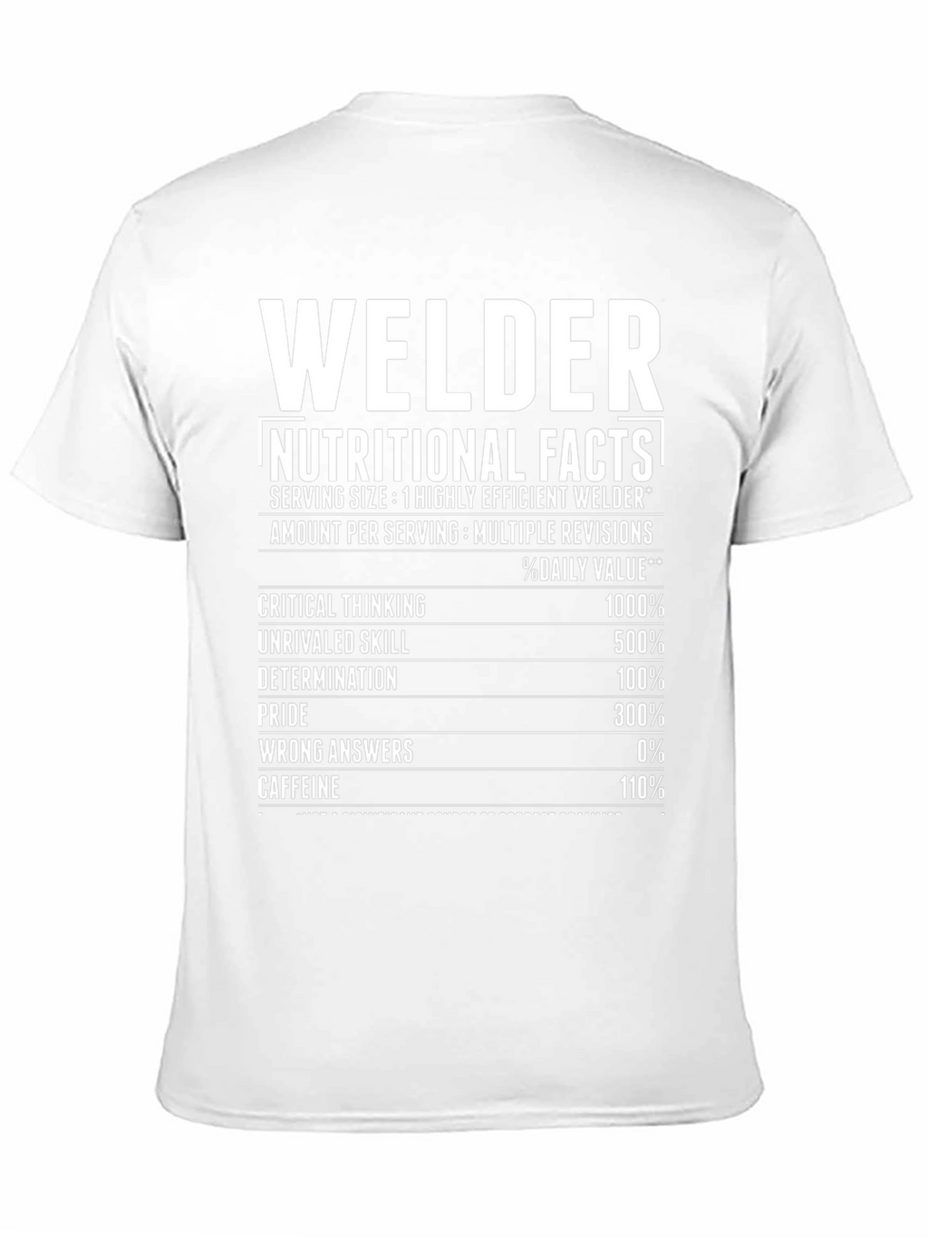 Welder Nutritional Facts Graphic Tee