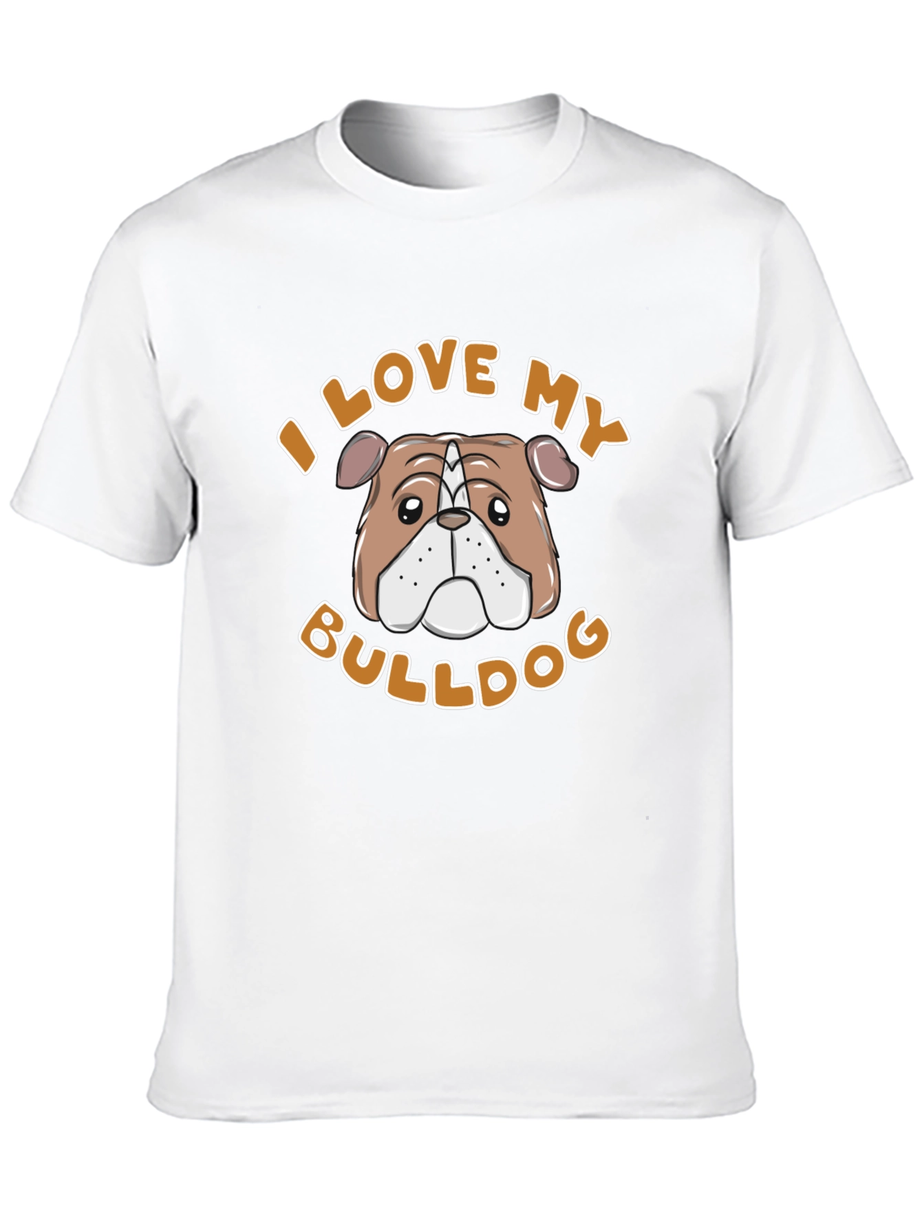 I Love My Bulldog T-Shirt – Cute Bulldog Lover Graphic Tee