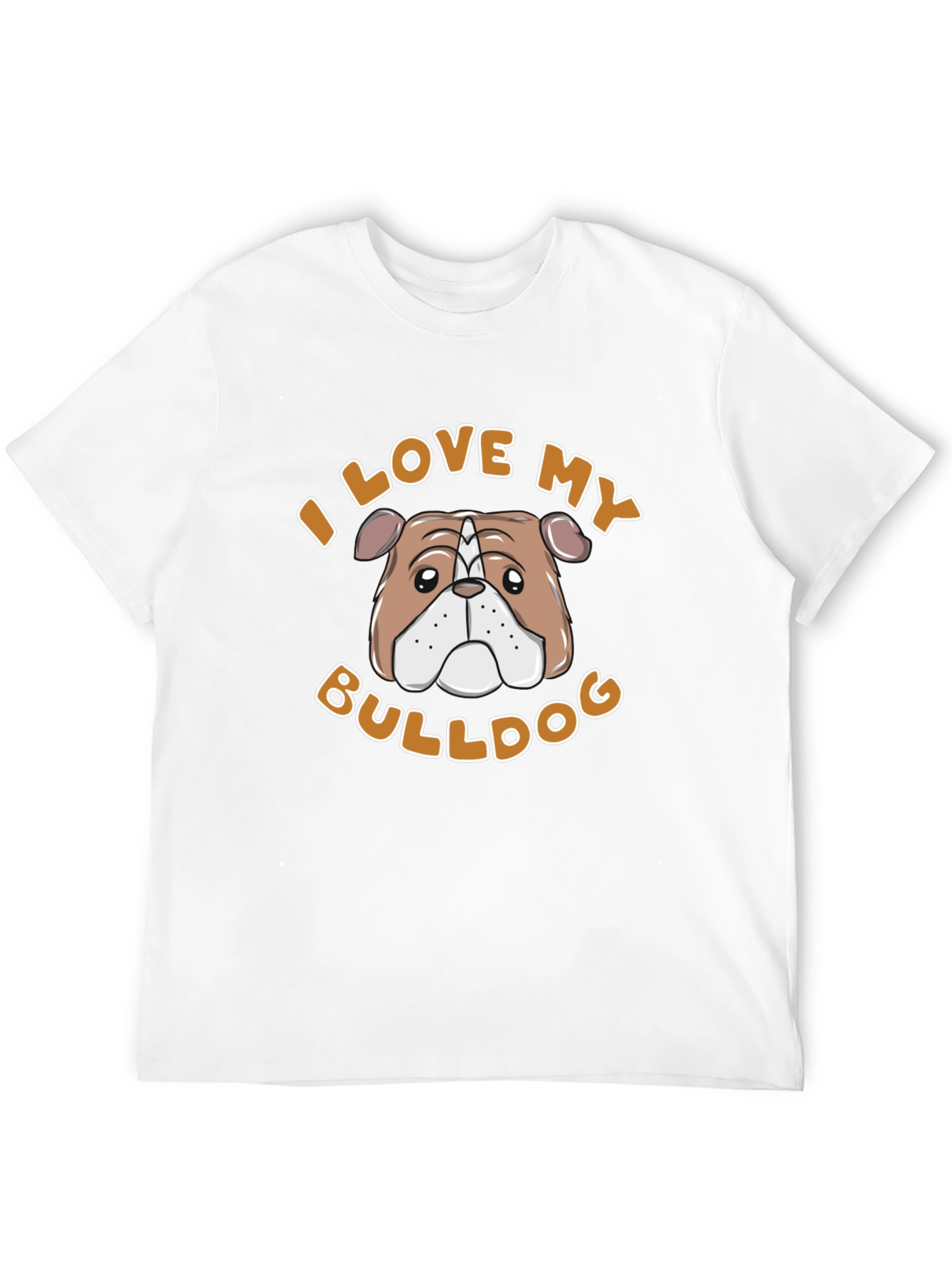 I Love My Bulldog T-Shirt – Cute Bulldog Lover Graphic Tee