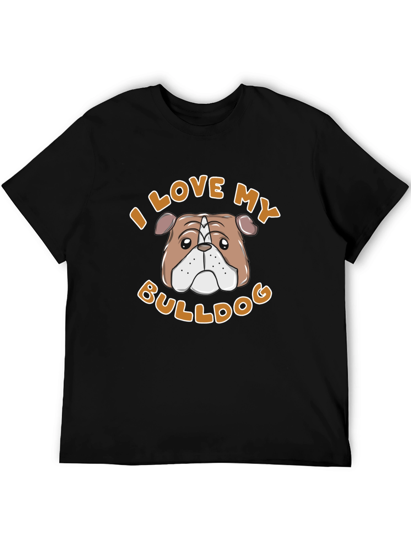 I Love My Bulldog T-Shirt – Cute Bulldog Lover Graphic Tee