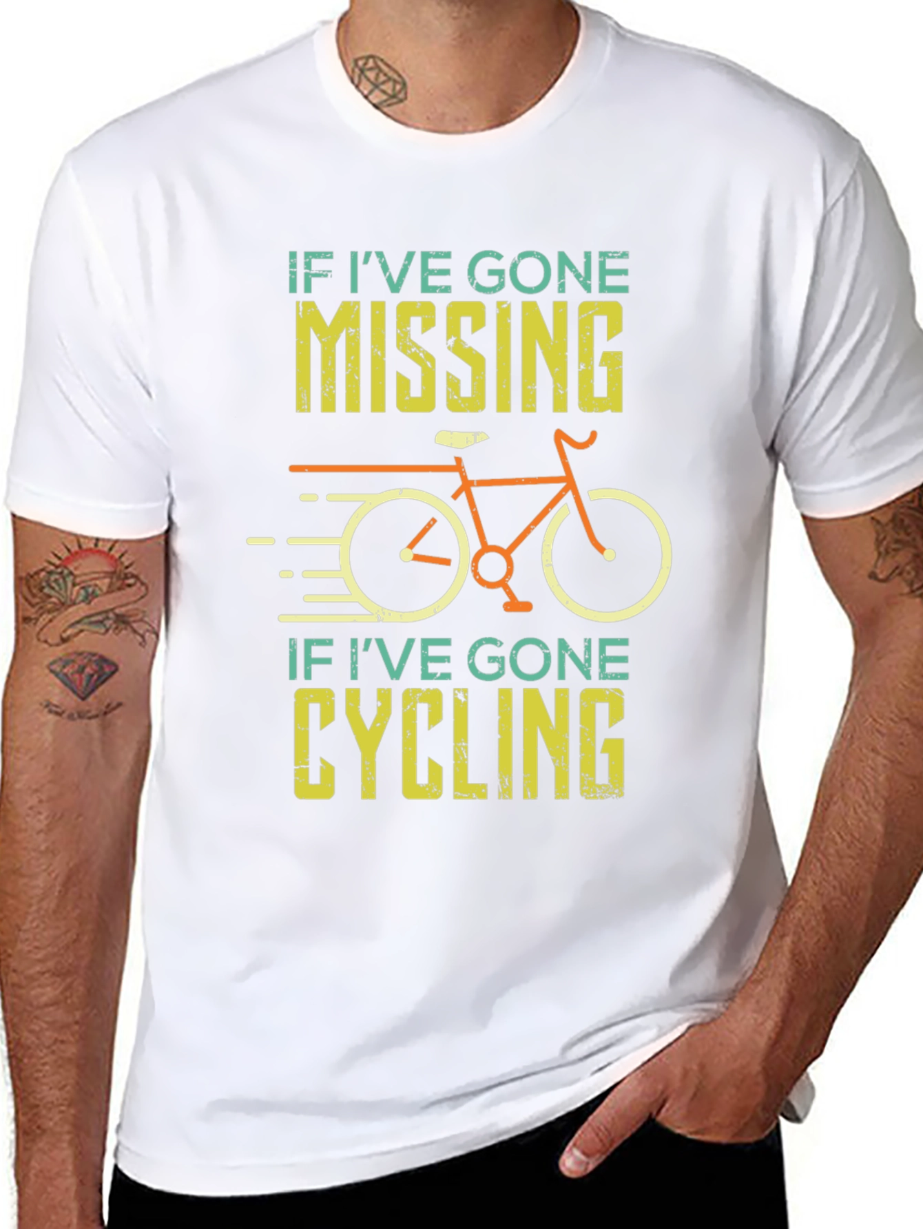 Cycling T-Shirt - If Ive Gone Missing