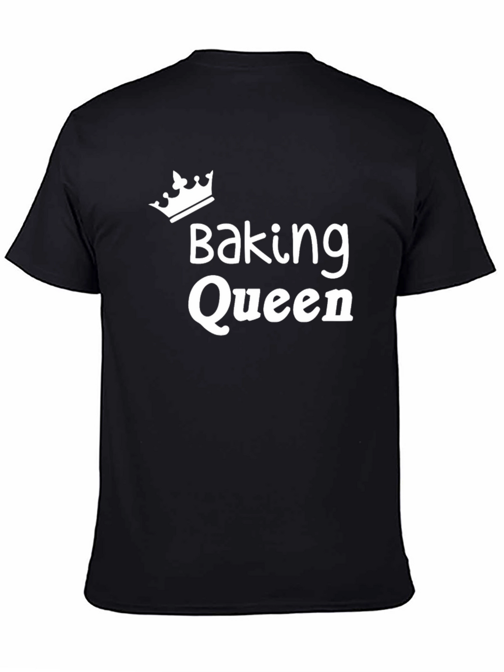 Baking Queen T-Shirt - Funny Cooking Shirt