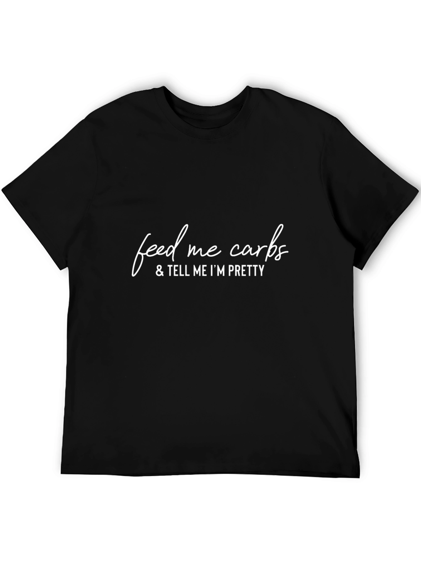 Feed Me Carbs Graphic Tee - Soft Cotton Comfort