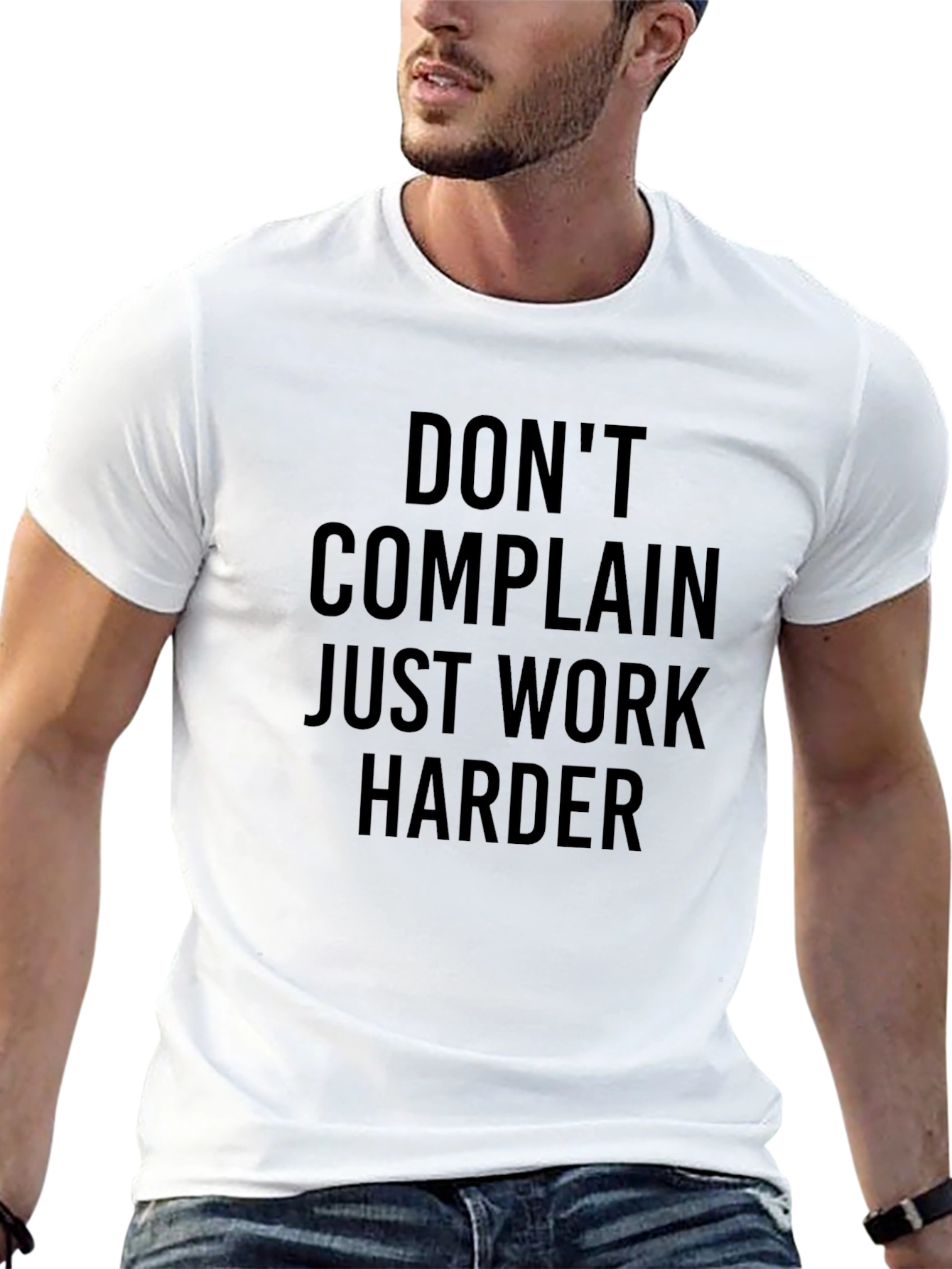 Motivational Black T-Shirt - Dont Complain Work Harder