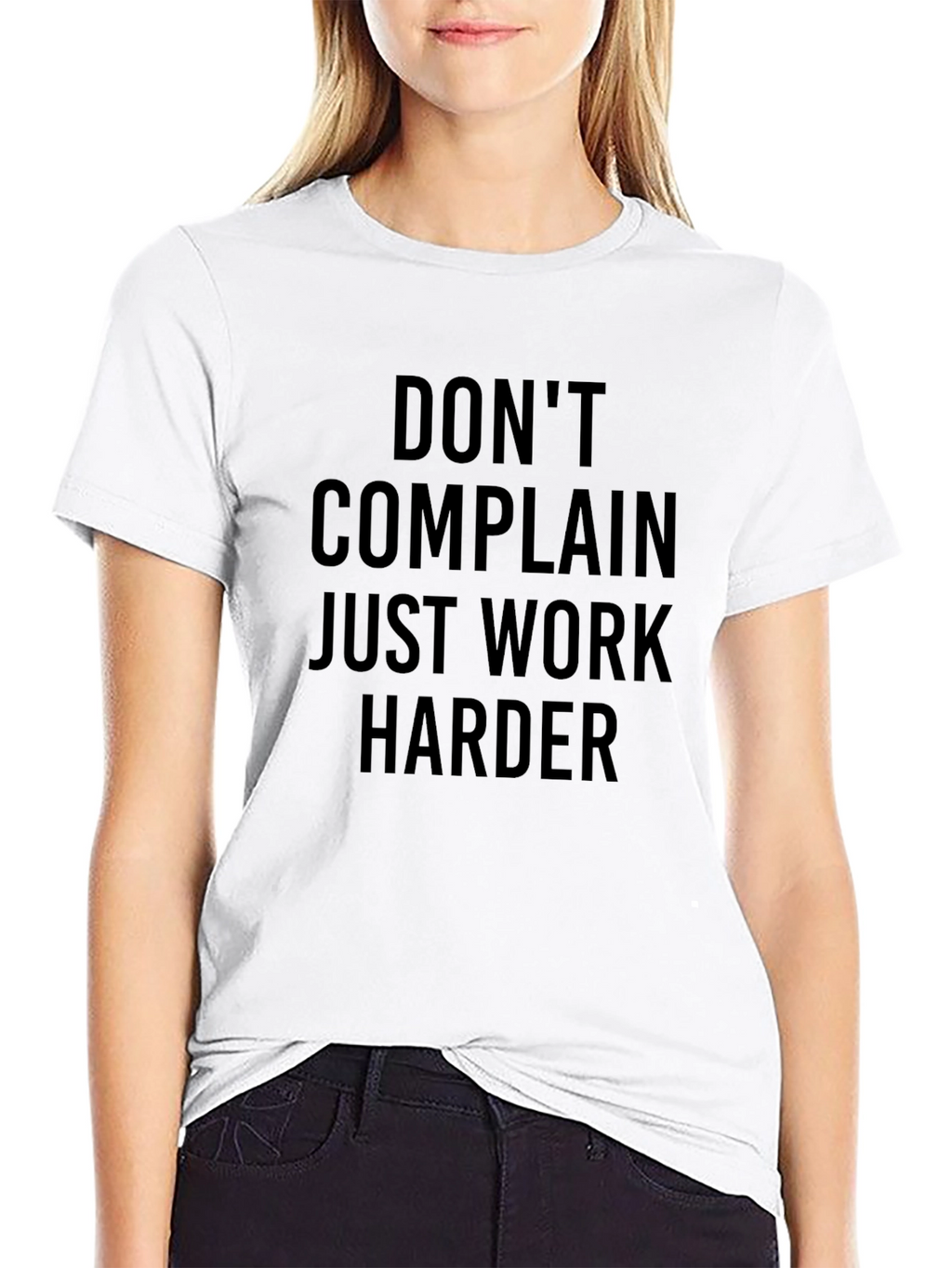 Motivational Black T-Shirt - Dont Complain Work Harder