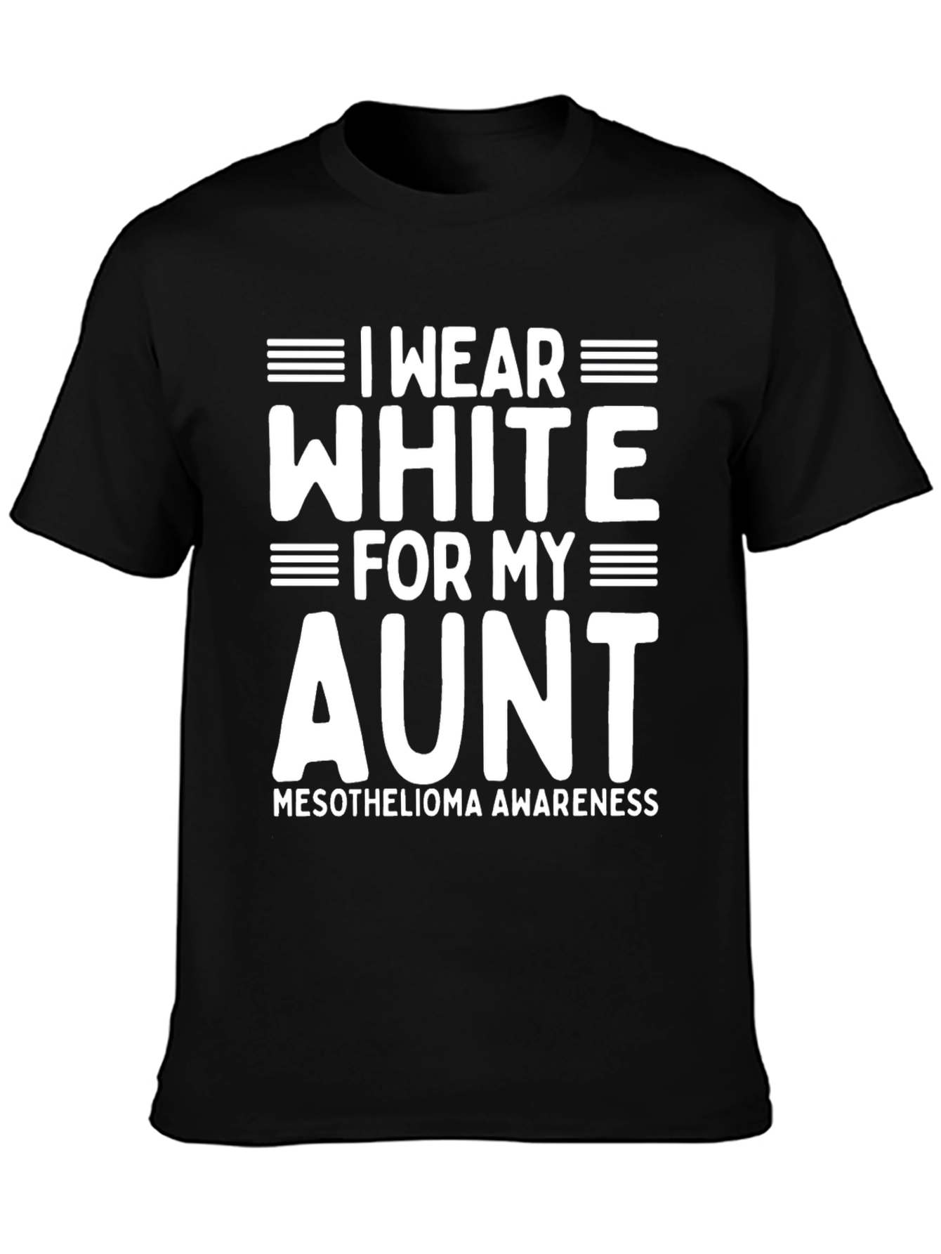 I Wear White For My Aunt Mesothelioma Awareness T-Shirt