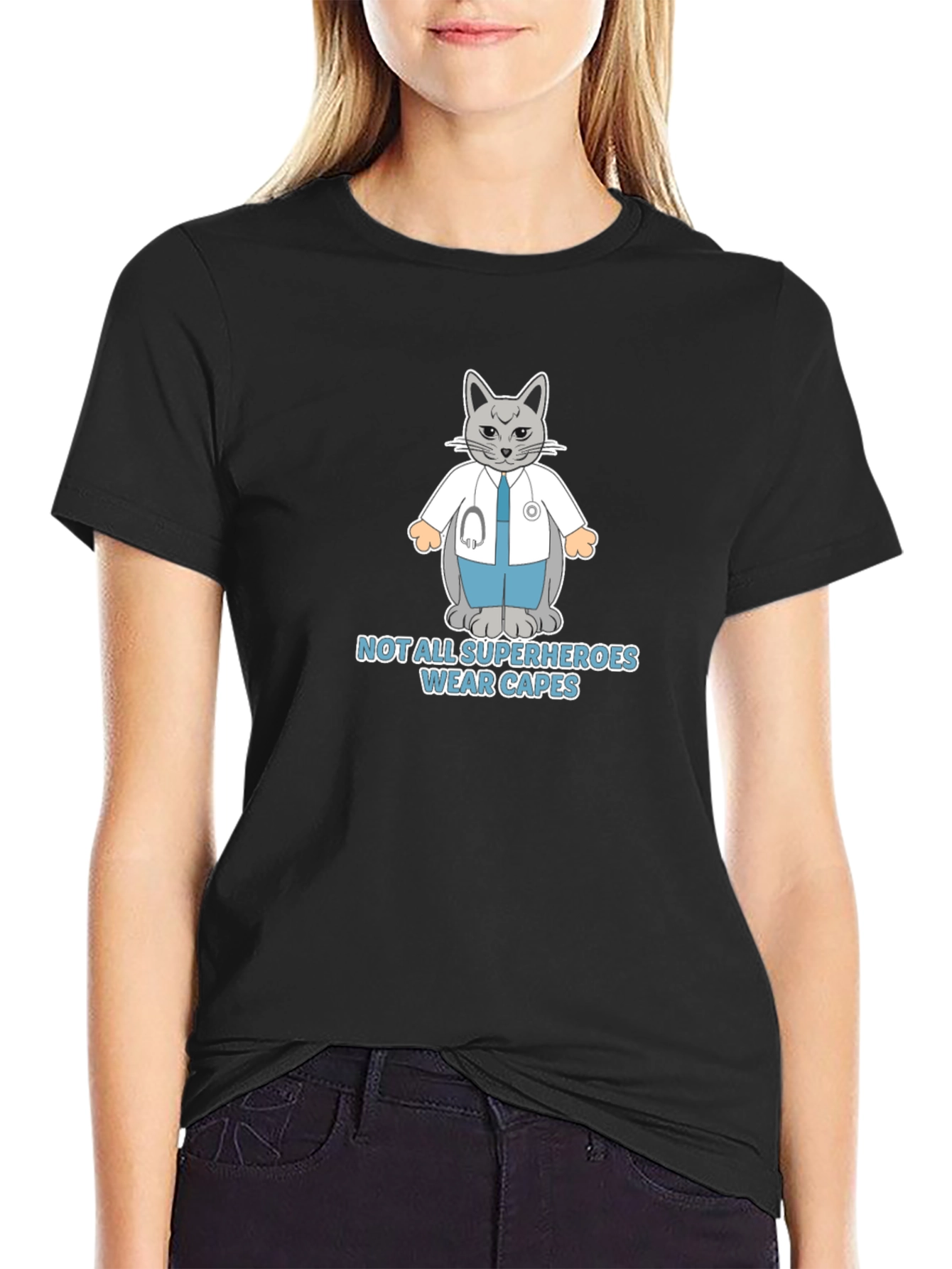 Doctor Cat T-Shirt - Not All Superheroes Wear Capes Tee