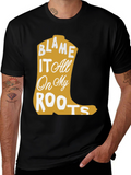 Blame It All On My Roots Country Music T-Shirt