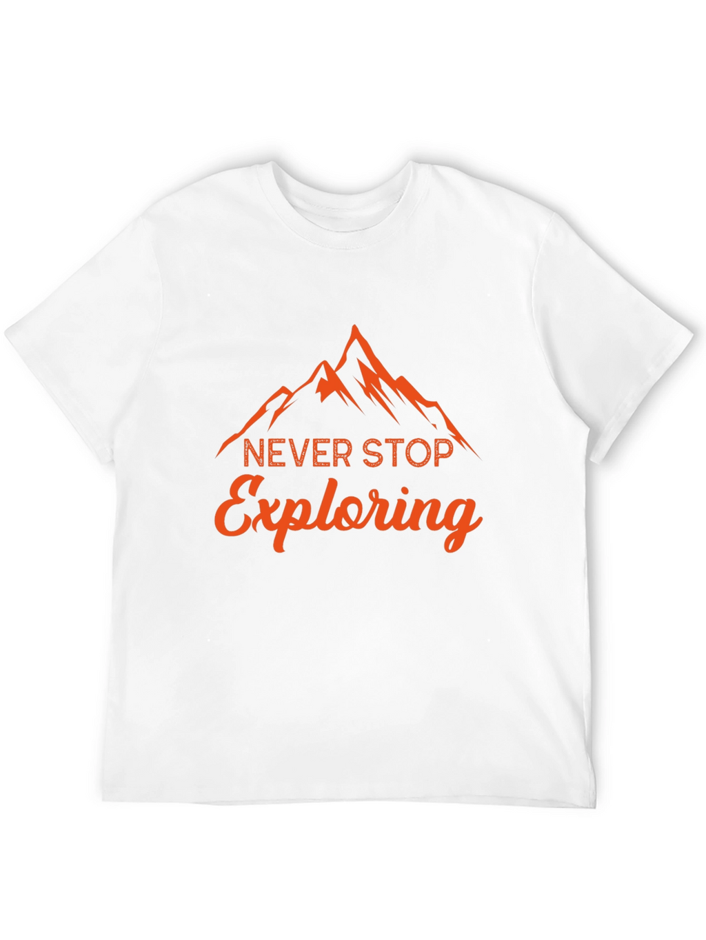 Never Stop Exploring Graphic T-Shirt