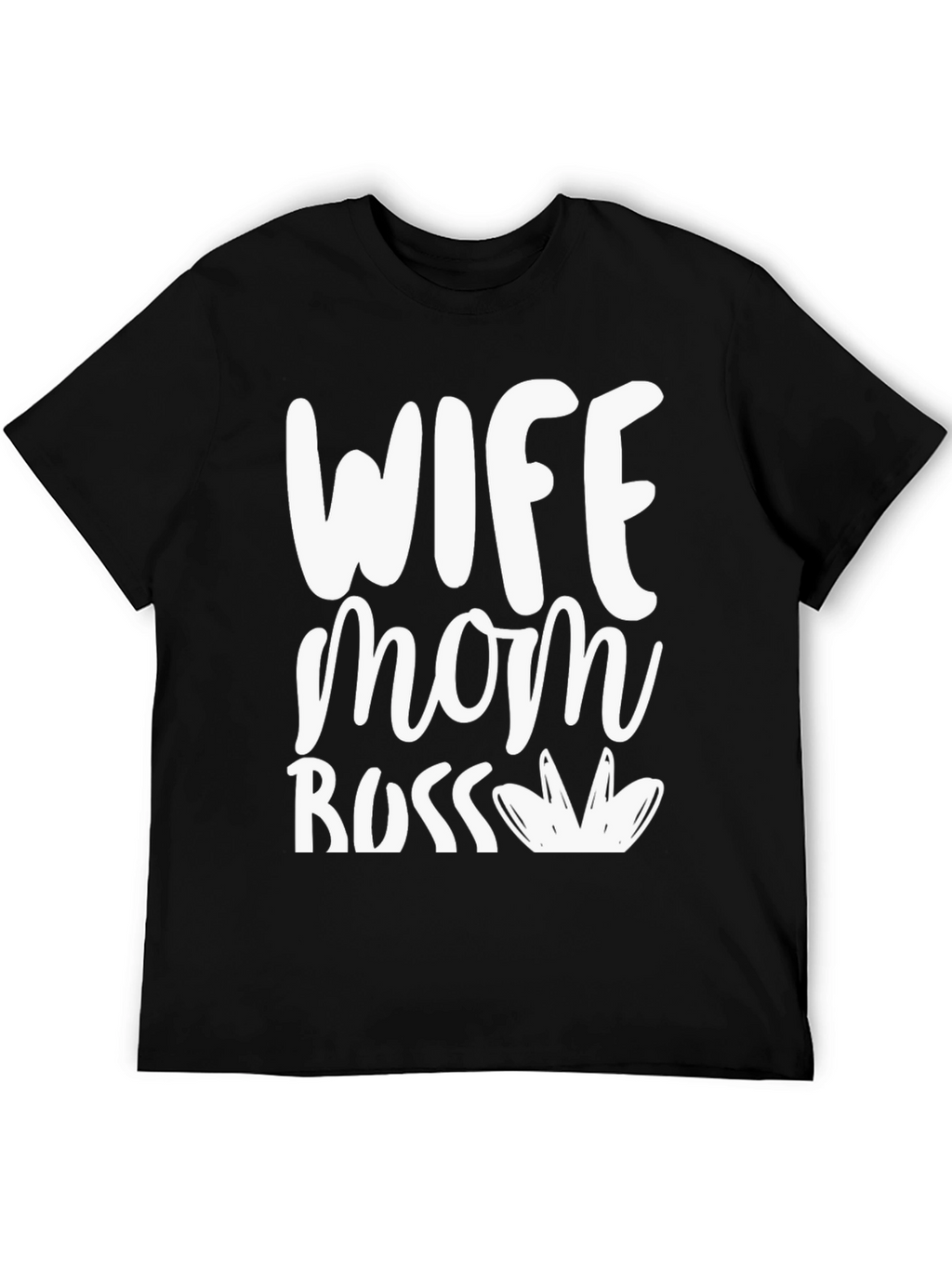 Wife Mom Boss Graphic T-Shirt