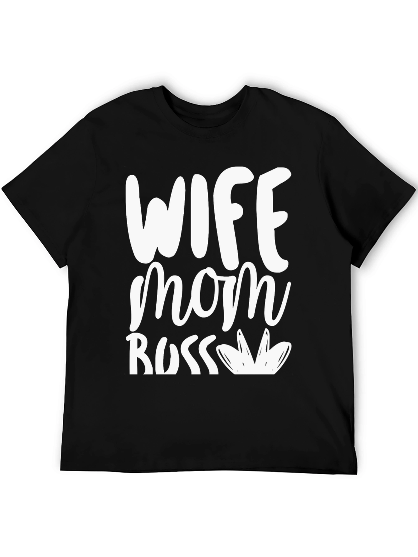 Wife Mom Boss Graphic T-Shirt