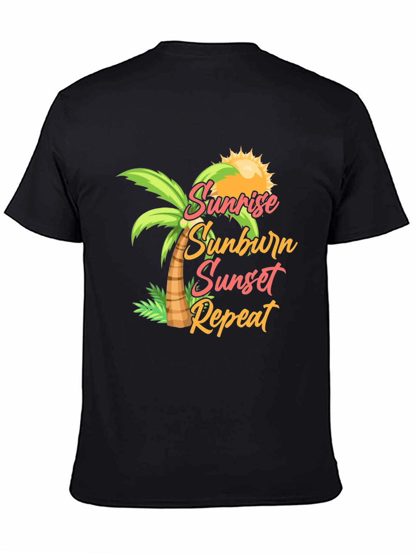 Sunrise Sunburn Sunset Repeat Tee