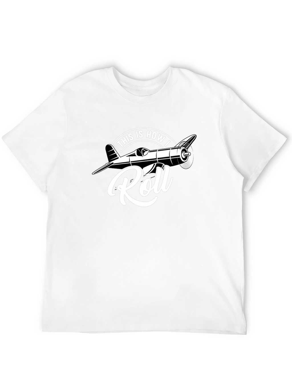 This Is How I Roll Airplane T-Shirt