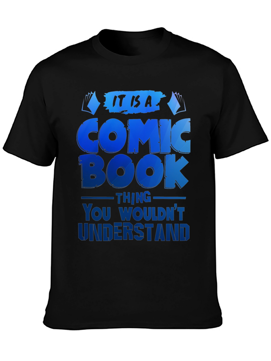 Comic Book Thing T-Shirt - Funny Novelty Tee