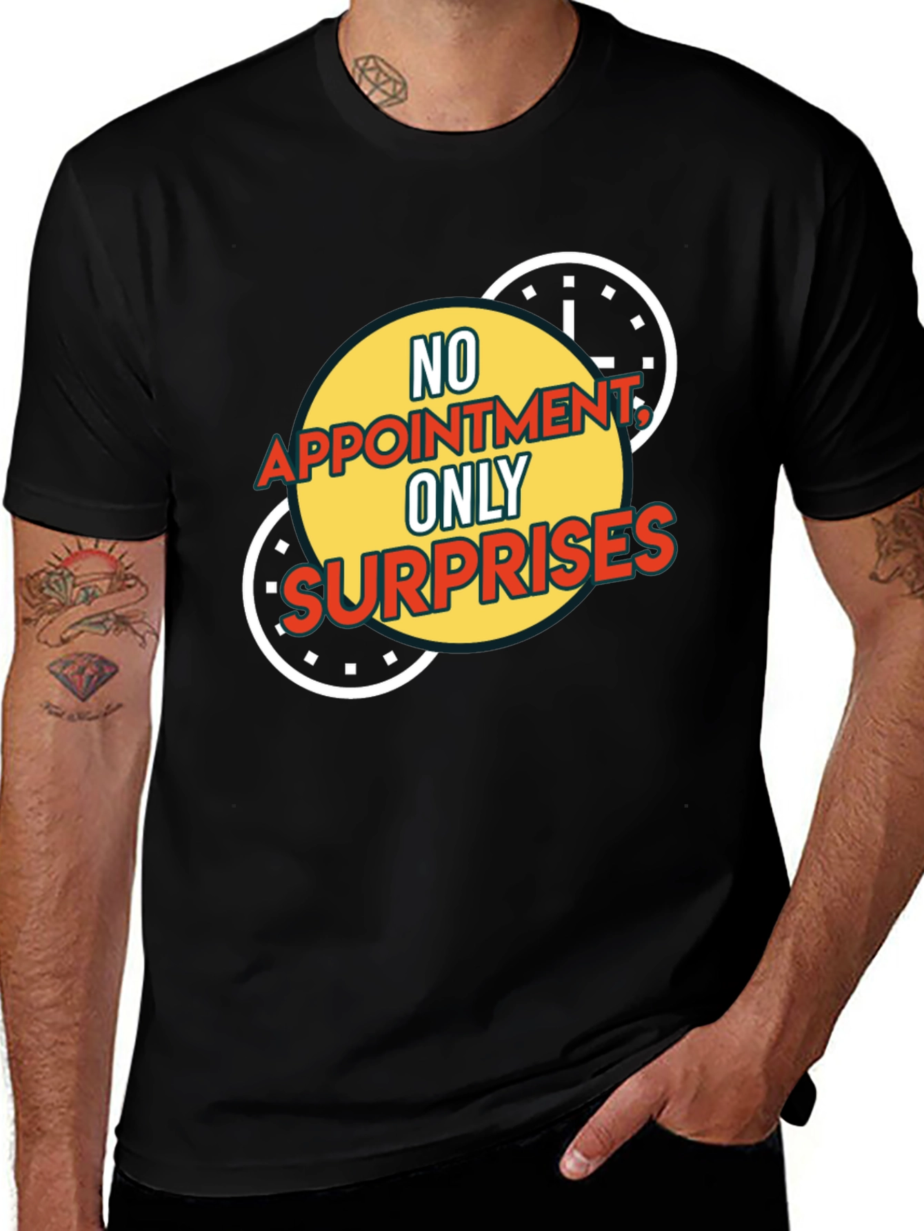 No Appointment Only Surprises Graphic Tee