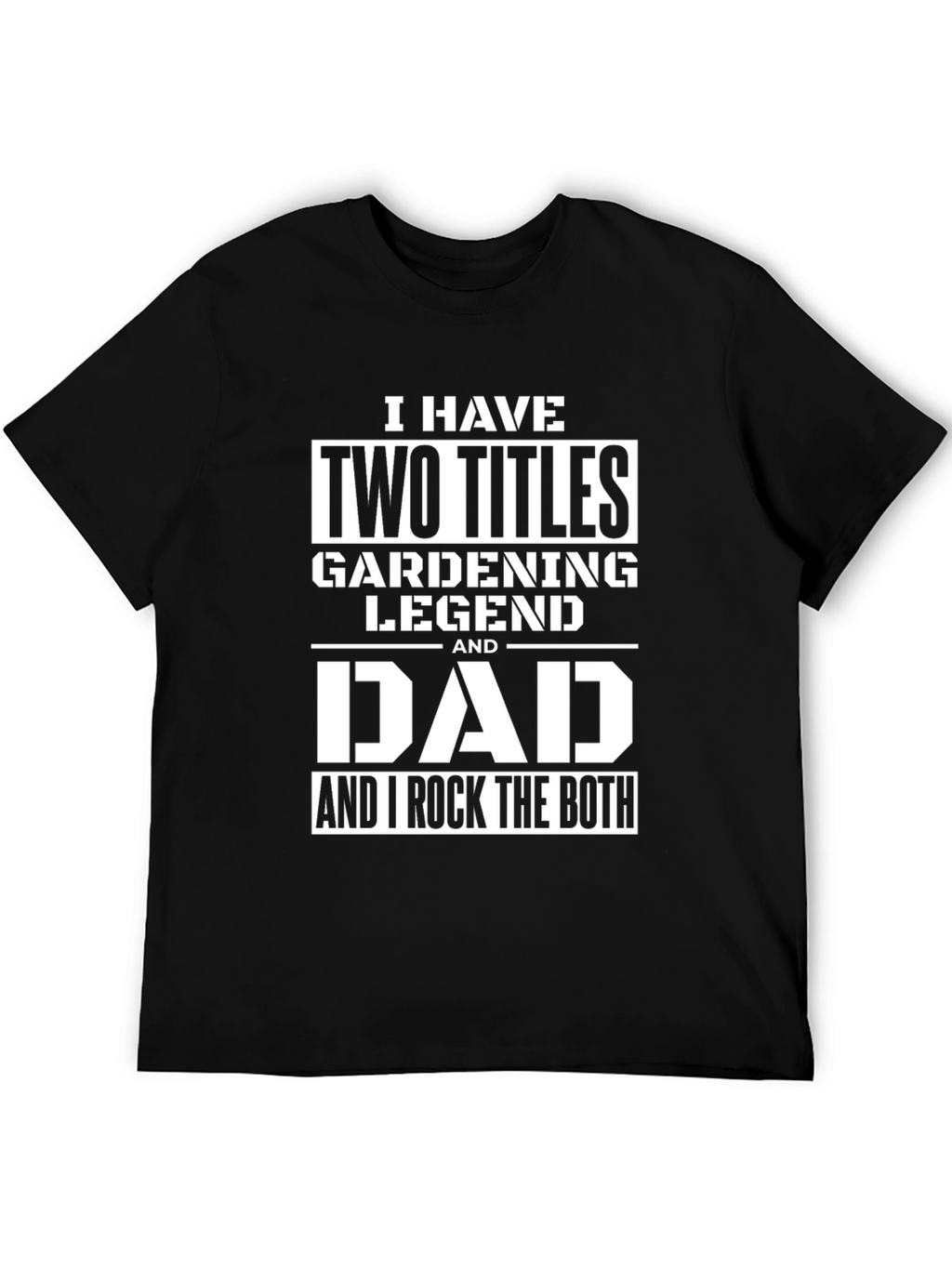 Gardening Legend Dad T-Shirt - Mens Novelty Tee