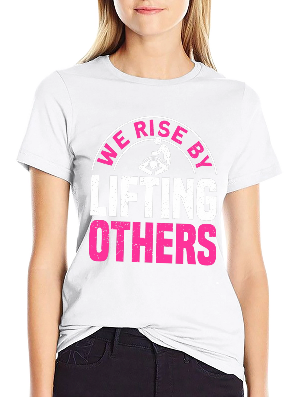 We Rise By Lifting Others Graphic Tee
