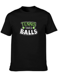 Tennis Takes Balls Graphic T-Shirt