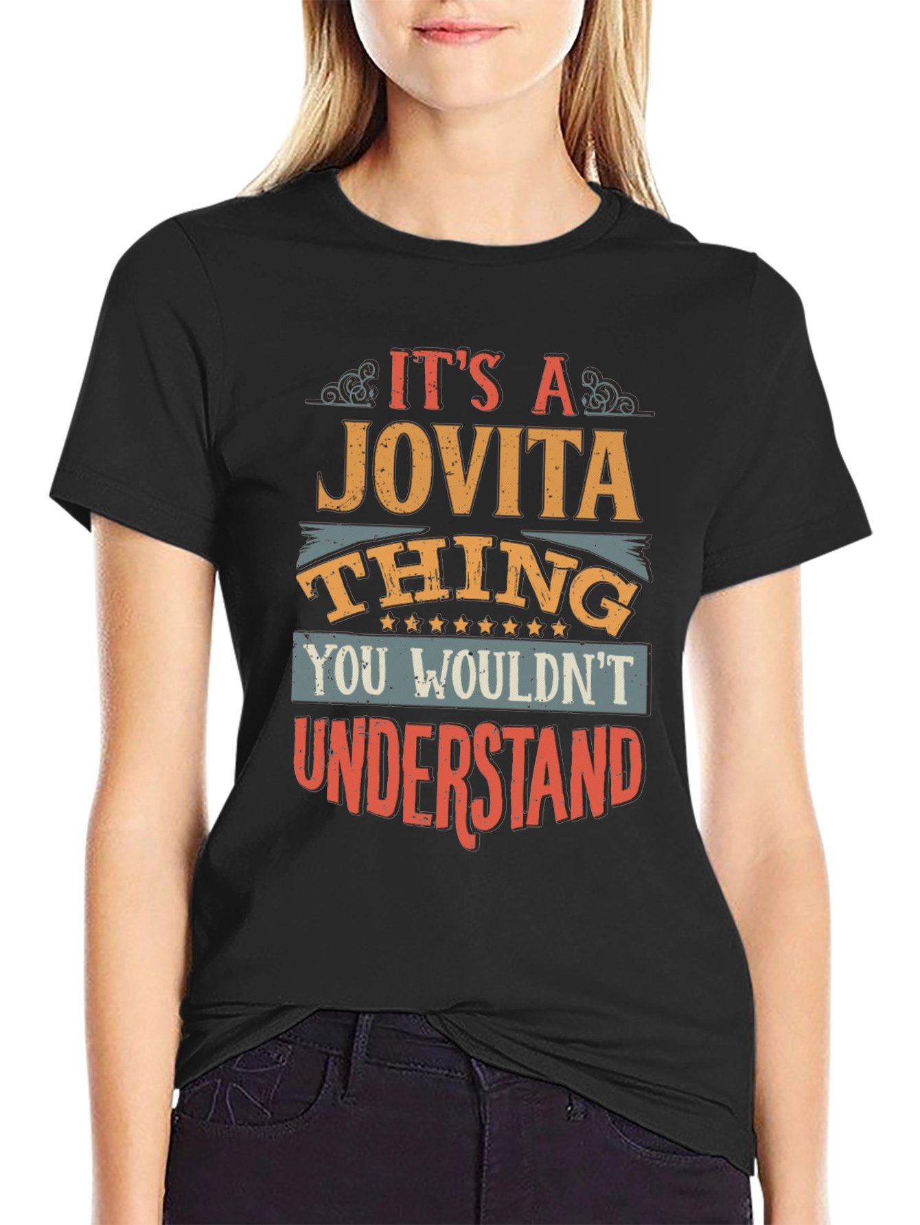Its A Jovita Thing T-Shirt